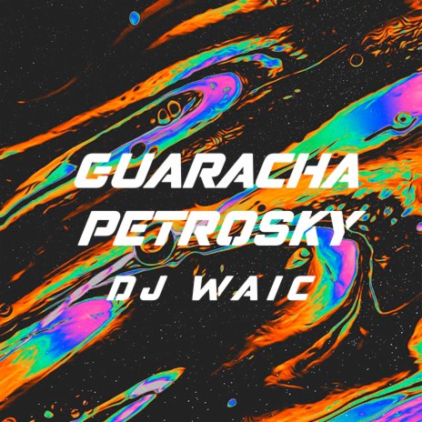 GUARACHA PETROSKY (GUSTAVO PETRO) | Boomplay Music