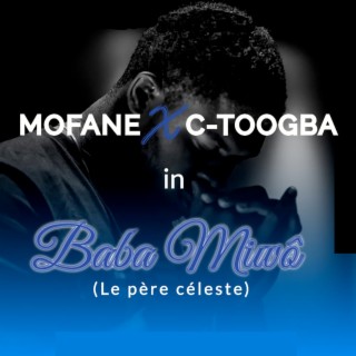 Mofane feat C-Toogba