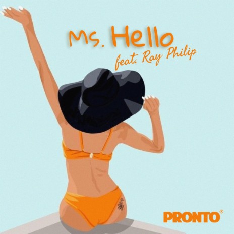 Ms. Hello ft. Ray Philip | Boomplay Music