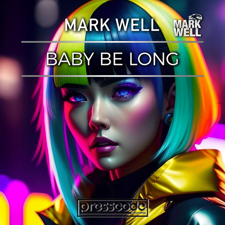 Baby Be Long | Boomplay Music
