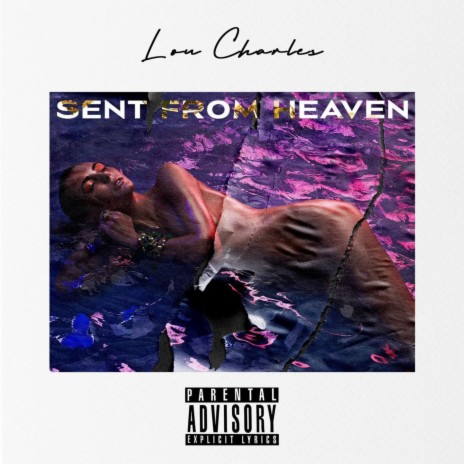 Sent From Heaven | Boomplay Music