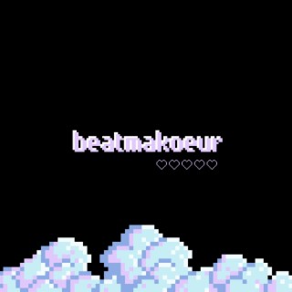 Beatmakoeur