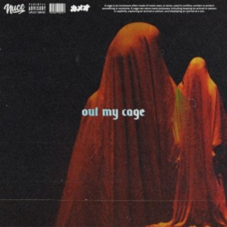 Out My Cage