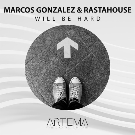 Will Be Hard (Radio Edit) ft. Rastahouse