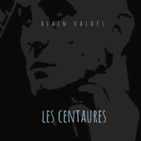 LES CENTAURES | Boomplay Music