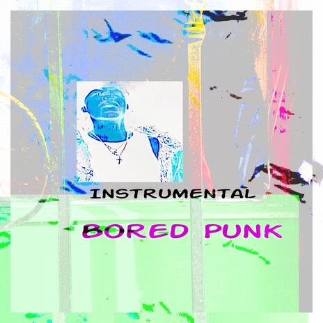 Bored Punk (Instrumental) | Boomplay Music