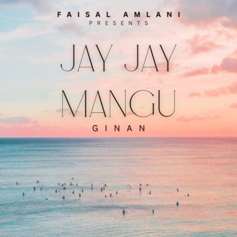 Jay Jay Mangu (Ginan) | Boomplay Music