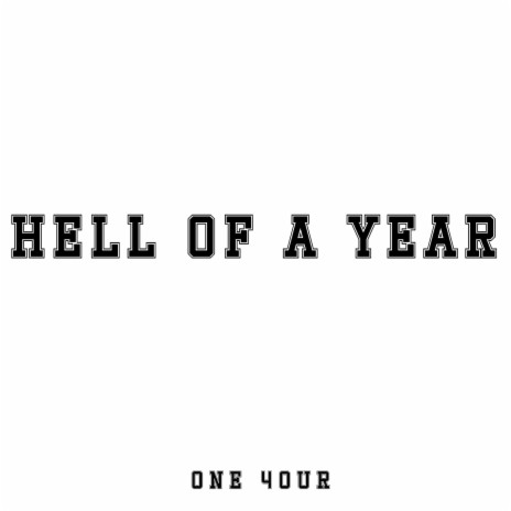 Hell of a Year ft. Kentah Kimani, Bossy Ronyx & Anarchythe1 | Boomplay Music