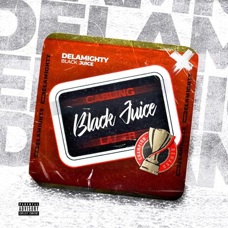 Black Juice | Boomplay Music