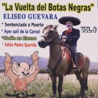 La Vuelta del Botas Negras, Vol. 9