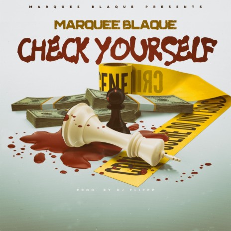 Check Yourself ft. DJ Flippp 🅴 | Boomplay Music