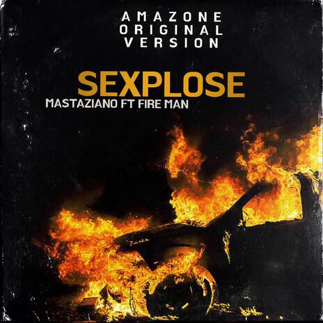 S'EXPLOSE ft. FIRE MAN | Boomplay Music