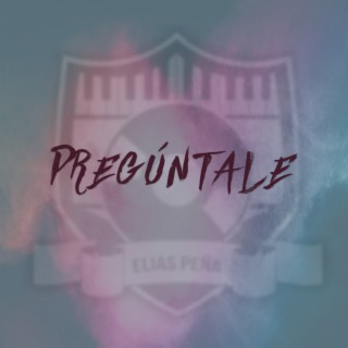 Pregúntale (Instrumental)