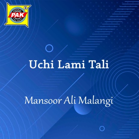 Uchi Lami Tali | Boomplay Music