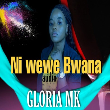 Ni wewe BWANA | Boomplay Music