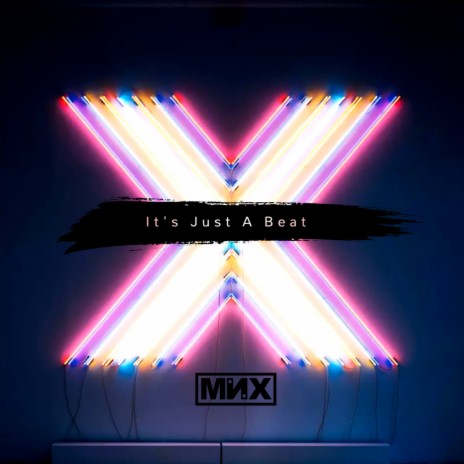 It's Just A Beat | Boomplay Music