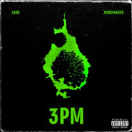 3 PM (feat. MINDMAKER) | Boomplay Music