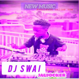 DJ SWAI