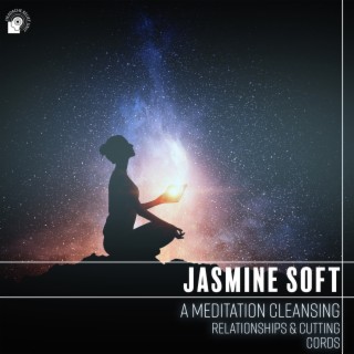 A Meditation Cleansing Relationships & Cutting Cords: Feel Better with Amazing New Age Music
