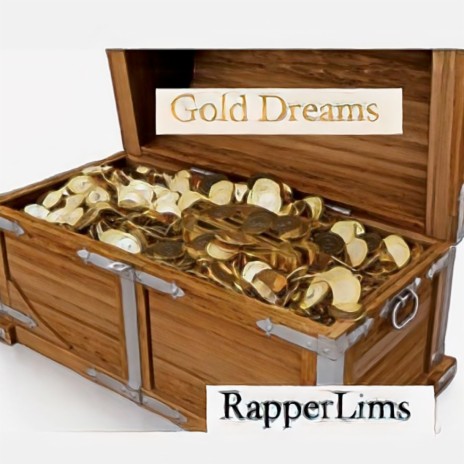 Gold Dreams | Boomplay Music