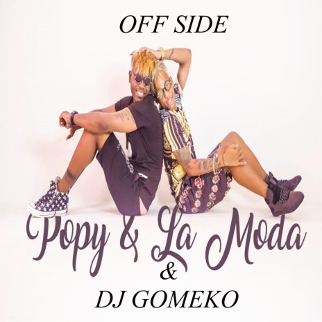 Off Side ft. Popy y La Moda | Boomplay Music