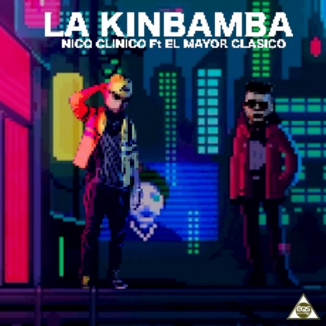 La Kinbamba ft. El Mayor Clasico