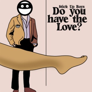 Do You have the love