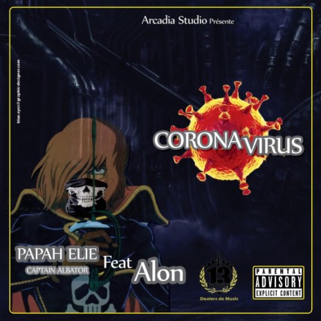 Corona Virus ft. Alon | Boomplay Music