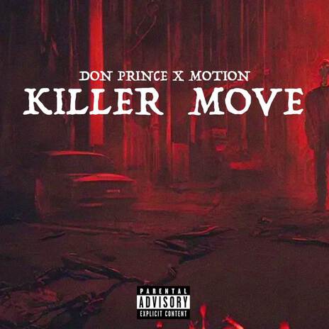 Killer move ft. Eugene Motion | Boomplay Music