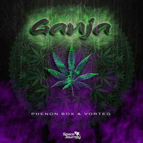 Ganja (Original Mix) ft. Vorteg | Boomplay Music