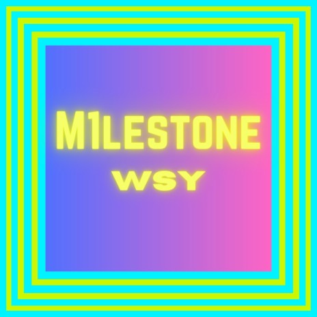 M1lestone | Boomplay Music