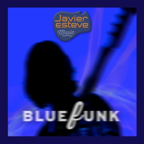 Bluefunk | Boomplay Music