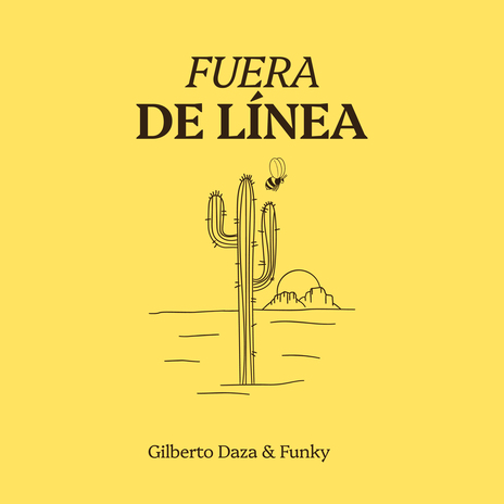 Fuera de Línea ft. Funky | Boomplay Music