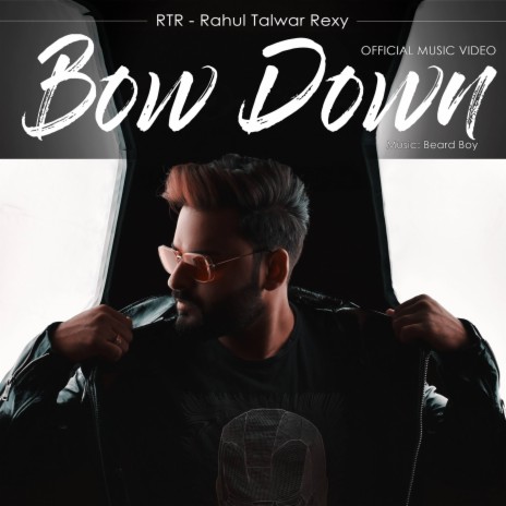 Bow Down | Boomplay Music