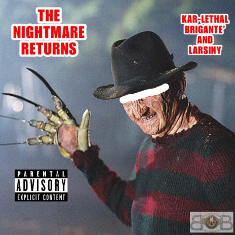 The Nightmare Returns ft. Cal Akbar & Shiz Lansky | Boomplay Music