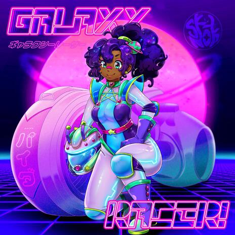 Galaxy Racer (TV Size) ft. SKYNOK | Boomplay Music