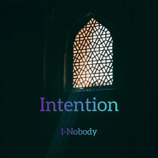 Intention