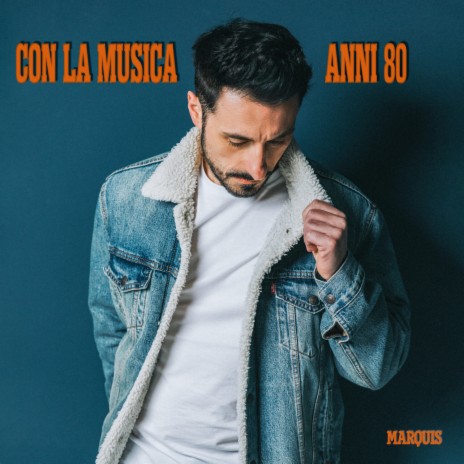 Con la musica anni 80 | Boomplay Music