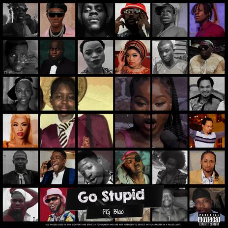 Go Stupid | Boomplay Music