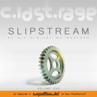 SlipStream Volume One