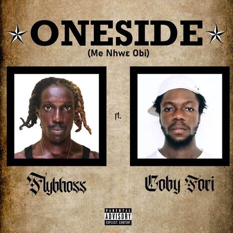 Oneside (Me Nhwɛ Obi) ft. Coby Fori | Boomplay Music