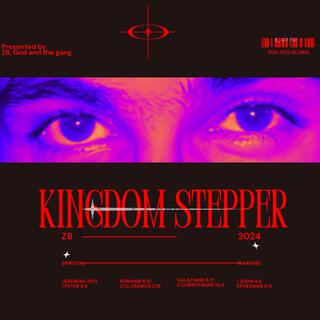 Kingdom Stepper lyrics | Boomplay Music