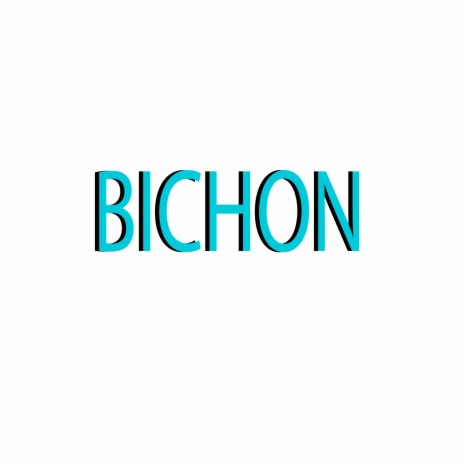 BICHON | Boomplay Music