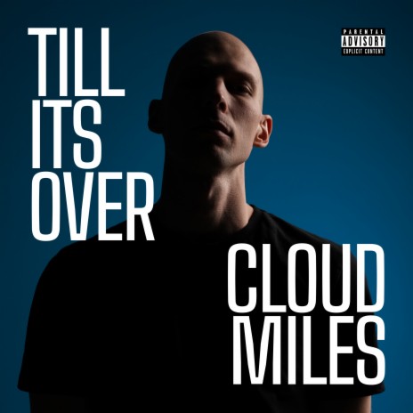 Till Its Over | Boomplay Music