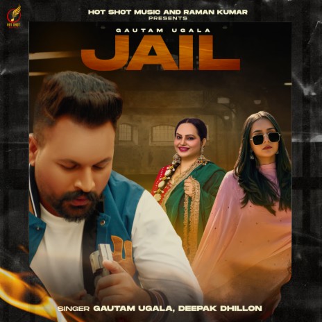 Jail ft. Gautam Ugala | Boomplay Music