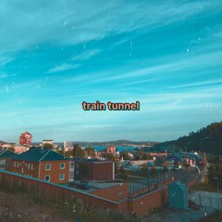 train tunnel