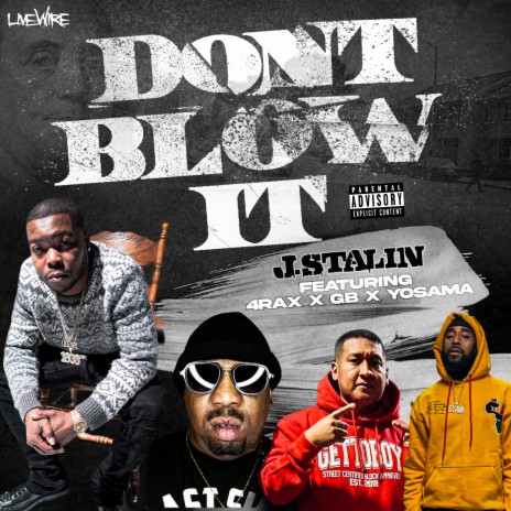 Don't Blow It ft. 4rAx, GB & Yosama | Boomplay Music