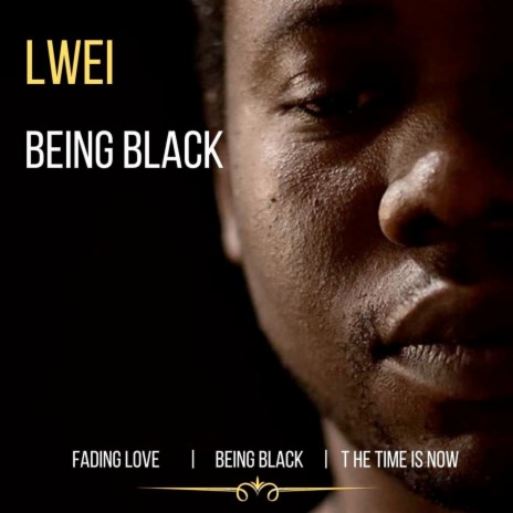 Being Black | Boomplay Music