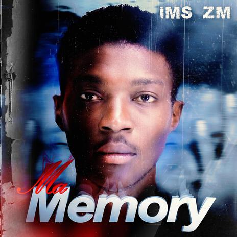 Ma Memory | Boomplay Music