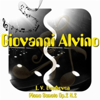 Beethoven: Piano Sonata No. 2 Op. 2 in A Major Giovanni Alvino (Live 2016)